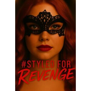 Sparks, Tether #Styled For Revenge: She is Me Cover Edition (Story is Identical, Cover Differs) Sparks, Tether #Styled For Revenge: She is Me Cover Edition (Story is Identical, Cover Differs)