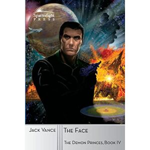 Vance, Jack The Face: Volume 4 (The Demon Princes) Vance, Jack The Face: Volume 4 (The Demon Princes)