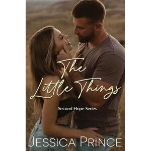 Prince, Jessica The Little Things Prince, Jessica The Little Things