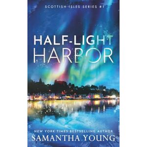 Young, Samantha Half-Light Harbor: Alternative Cover Edition Young, Samantha Half-Light Harbor: Alternative Cover Edition
