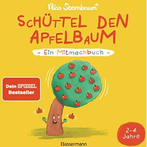 Sternbaum, Nico Schüttel den Apfelbaum Ein Mitmachbuch. Für Kinder von 2 bis 4 Jahren: Zum Schütteln, Schaukeln, Pusten , Klopfen und Sehen, was dann passiert Sternbaum, Nico Schüttel den Apfelbaum Ein Mitmachbuch. Für Kinder von 2 bis 4 Jahren: Zum Schütteln, Schaukeln, Pusten , Klopfen und Sehen, was dann passiert