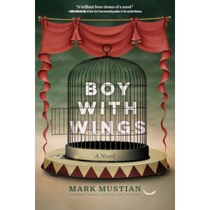 Mustian, Mark Boy With Wings Mustian, Mark Boy With Wings