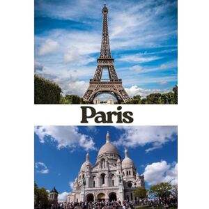 Linda, Tommy PARIS Travel Guide 2026: Top Accommodations, Exquisite Dining, Iconic Attractions, Transportation Tips, Shopping Hotspots, and Unforgettable Experiences for Every Traveler Linda, Tommy PARIS Travel Guide 2026: Top Accommodations, Exquisite Dining, Iconic Attractions, Transportation Tips, Shopping Hotspots, and Unforgettable Experiences for Every Traveler