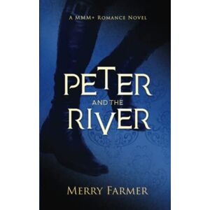 Farmer, Merry Peter and the River (Peter and the Wolves) Farmer, Merry Peter and the River (Peter and the Wolves)