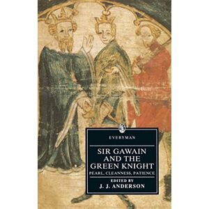 Sir Gawain And The Green Knight/Pearl/Cleanness/Patience (Everyman's Library) Sir Gawain And The Green Knight/Pearl/Cleanness/Patience (Everyman's Library)
