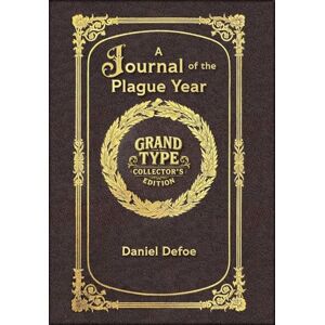 Defoe, Daniel Large Print A Journal of the Plague Year Grand Type Collector's Edition Matte Hardcover with Dust Jacket Defoe, Daniel Large Print A Journal of the Plague Year Grand Type Collector's Edition Matte Hardcover with Dust Jacket