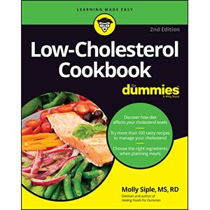 Siple, Molly Low-Cholesterol Cookbook For Dummies: Discover How Diet Affects Your Cholesterol Levels, Try More Than 100 Tasty Recipes to Manage Your Cholesterol, Choose the Right Ingredients When Planning Meals Siple, Molly Low-Cholesterol Cookbook For Dummies: Discover How Diet Affects Your Cholesterol Levels, Try More Than 100 Tasty Recipes to Manage Your Cholesterol, Choose the Right Ingredients When Planning Meals