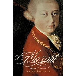 RUSHTON, Julian MOZART (Composers Across Cultures) RUSHTON, Julian MOZART (Composers Across Cultures)
