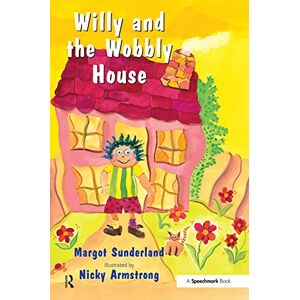 Sunderland Willy and the Wobbly House: A Story for Children Who are Anxious or Obsessional (Helping Children with Feelings) Sunderland Willy and the Wobbly House: A Story for Children Who are Anxious or Obsessional (Helping Children with Feelings)