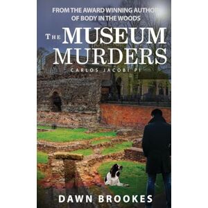 Brookes, Dawn The Museum Murders: 3 (Carlos Jacobi) Brookes, Dawn The Museum Murders: 3 (Carlos Jacobi)