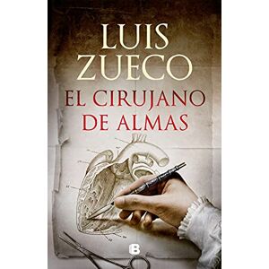 Zueco, Luis El cirujano de almas / The Surgeon of Souls (Histórica) Zueco, Luis El cirujano de almas / The Surgeon of Souls (Histórica)
