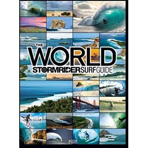 Bruce Sutherland The World Stormrider Surf Guide Bruce Sutherland The World Stormrider Surf Guide