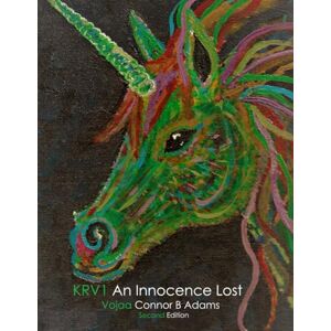 Adams, Connor B KRV1 An Innocence Lost: Second Edition Adams, Connor B KRV1 An Innocence Lost: Second Edition