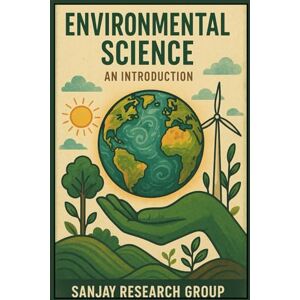 Mandavi, Sanjay Environmental Science: An Introduction (Academic Books By Sanjay Mandavi) Mandavi, Sanjay Environmental Science: An Introduction (Academic Books By Sanjay Mandavi)