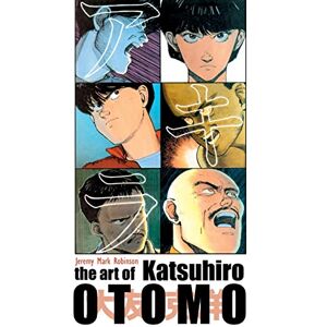 Robinson The Art of Katsuhiro Otomo Robinson The Art of Katsuhiro Otomo