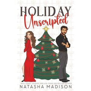 Madison, Natasha Holiday Unscripted An enemies to lovers, second chance, forced proximity, holiday romance. Madison, Natasha Holiday Unscripted An enemies to lovers, second chance, forced proximity, holiday romance.