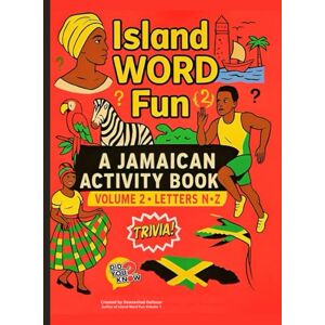 Delisser, Ms Deanashae’ Summer Island Word Fun Volume 2: Explore Jamaica One Puzzle at a time (Jamaican culture) Delisser, Ms Deanashae’ Summer Island Word Fun Volume 2: Explore Jamaica One Puzzle at a time (Jamaican culture)