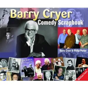 Barry Cryer Comedy Scrapbook Barry Cryer Comedy Scrapbook