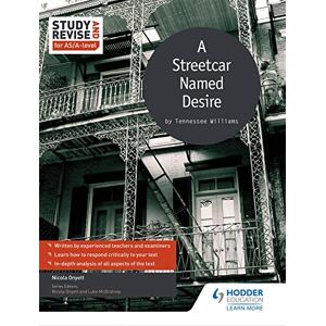 Onyett, Nicola Study and Revise for AS/A-level: A Streetcar Named Desire (Study & Revise for As/A Level) Onyett, Nicola Study and Revise for AS/A-level: A Streetcar Named Desire (Study & Revise for As/A Level)