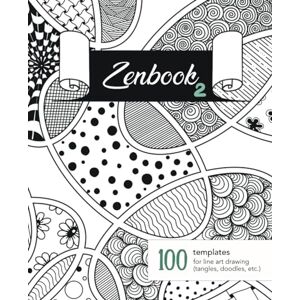 Studio, ToriArtz Zenbook 2: A Smart Sketchbook with 100 Blank Abstract Templates for Line Art Drawing (Tangles, Doodles, etc.) + 100 Pattern Samples Studio, ToriArtz Zenbook 2: A Smart Sketchbook with 100 Blank Abstract Templates for Line Art Drawing (Tangles, Doodles, etc.) + 100 Pattern Samples