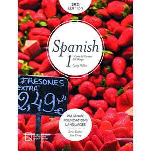 Maria del Carmen Gil Ortega Foundations Spanish 1 (Macmillan Foundation Languages) Maria del Carmen Gil Ortega Foundations Spanish 1 (Macmillan Foundation Languages)