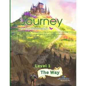 Bautista, Luis & Susan Level 1: The Way: My Journey to Transformation Bautista, Luis & Susan Level 1: The Way: My Journey to Transformation