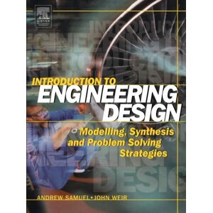 Samuel, Andrew Introduction to Engineering Design Samuel, Andrew Introduction to Engineering Design