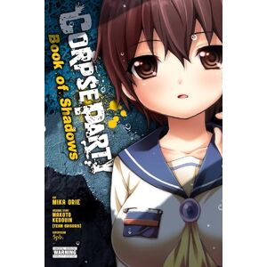 Kedouin, Makoto Corpse Party: Book of Shadows: Volume 6 Kedouin, Makoto Corpse Party: Book of Shadows: Volume 6