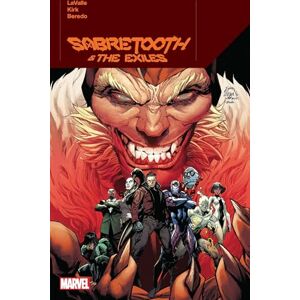 Victor Lavalle Sabretooth & The Exiles: 1 Victor Lavalle Sabretooth & The Exiles: 1