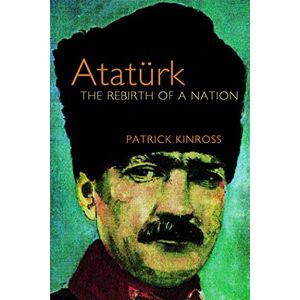 Kinross, Patrick Ataturk Kinross, Patrick Ataturk