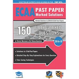 Meacham, David ECAA Past Paper Worked Solutions: Detailed Step-By-Step Explanations for over 200 Questions, Includes all Past Papers, Economics Admissions Assessment, UniAdmissions Meacham, David ECAA Past Paper Worked Solutions: Detailed Step-By-Step Explanations for over 200 Questions, Includes all Past Papers, Economics Admissions Assessment, UniAdmissions