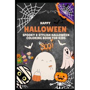 Bohol, Dagame Spooky & Stylish Halloween Coloring Book for Kids: Fun & Frightfully Fabulous Designs for Creative Kids Ages 4–10 Bohol, Dagame Spooky & Stylish Halloween Coloring Book for Kids: Fun & Frightfully Fabulous Designs for Creative Kids Ages 4–10