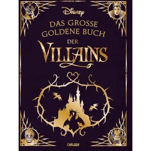 Disney Das große goldene Buch der Villains: Edler Sammelband mit spannenden Geschichten rund um die beliebtesten Bösewichte Zum Vorlesen für Kinder ab 4 Disney Das große goldene Buch der Villains: Edler Sammelband mit spannenden Geschichten rund um die beliebtesten Bösewichte Zum Vorlesen für Kinder ab 4