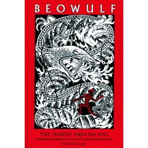 Beowulf: The Oldest English Epic (Galaxy Book): The Oldest English Epic. Translated into alliterative verse with a critical introduction: 550 (Galaxy Books) Beowulf: The Oldest English Epic (Galaxy Book): The Oldest English Epic. Translated into alliterative verse with a critical introduction: 550 (Galaxy Books)