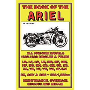 Haycraft, W. C. Book of the Ariel All Prewar Models 1932-1939 Haycraft, W. C. Book of the Ariel All Prewar Models 1932-1939