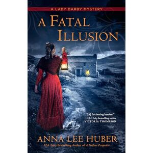 Lee A Fatal Illusion: 11 (A Lady Darby Mystery) Lee A Fatal Illusion: 11 (A Lady Darby Mystery)