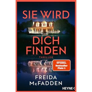 McFadden, Freida Sie wird dich finden: Thriller Der packende Höhepunkt der Bestseller-Reihe, die schlaflose Nächte garantiert (The Housemaid, 3) McFadden, Freida Sie wird dich finden: Thriller Der packende Höhepunkt der Bestseller-Reihe, die schlaflose Nächte garantiert (The Housemaid, 3)