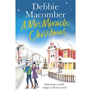 Macomber, Debbie A Mrs Miracle Christmas: A Christmas Novel Macomber, Debbie A Mrs Miracle Christmas: A Christmas Novel