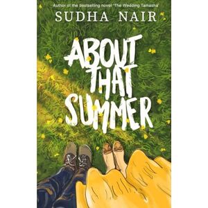 Nair, Sudha About That Summer: 3 (The Menon Women) Nair, Sudha About That Summer: 3 (The Menon Women)