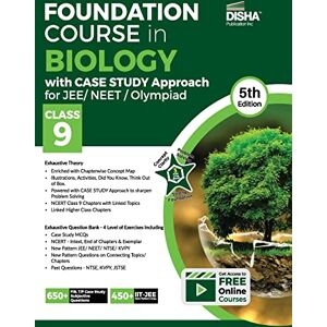 Disha Experts Foundation Course in Biology with Case Study Approach for Neet/ Olympiad Class 9 Disha Experts Foundation Course in Biology with Case Study Approach for Neet/ Olympiad Class 9