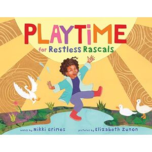 Grimes, Nikki Playtime for Restless Rascals Grimes, Nikki Playtime for Restless Rascals