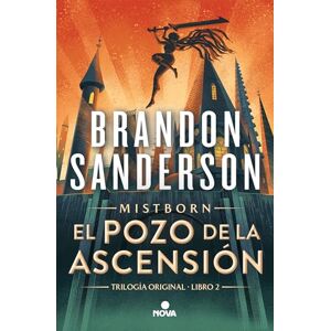 Sanderson, Brandon El Pozo de la Ascensión (Trilogía Original Mistborn 2) (Nova) Sanderson, Brandon El Pozo de la Ascensión (Trilogía Original Mistborn 2) (Nova)