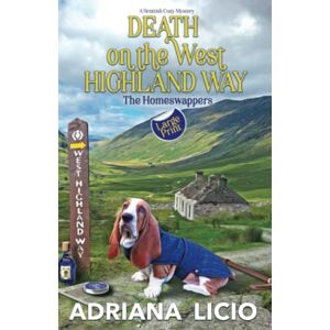 Licio, Adriana Death on The West Highland Way: LARGE PRINT Licio, Adriana Death on The West Highland Way: LARGE PRINT