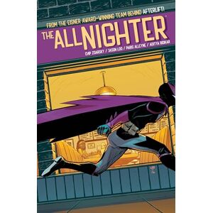 Zdarsky The All-Nighter Zdarsky The All-Nighter