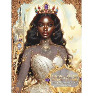 Emmanuel, Pamela I. Monarch Woman King Arise: Young Heirs Collection: The King, the Kingdom & His Heirs Emmanuel, Pamela I. Monarch Woman King Arise: Young Heirs Collection: The King, the Kingdom & His Heirs