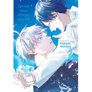 Yamada, Nonono Spread Your Wings and Fly Yamada, Nonono Spread Your Wings and Fly