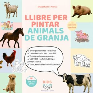 Books, Kids & Fun Llibre per pintar Animals de granja (2–6 anys) – amb imatges realistes + lletra de pal + activitats: Inspirat en pedagogies actives com Montessori, ... motricitat i atenció. (Imaginari i Pinta) Books, Kids & Fun Llibre per pintar Animals de granja (2–6 anys) – amb imatges realistes + lletra de pal + activitats: Inspirat en pedagogies actives com Montessori, ... motricitat i atenció. (Imaginari i Pinta)