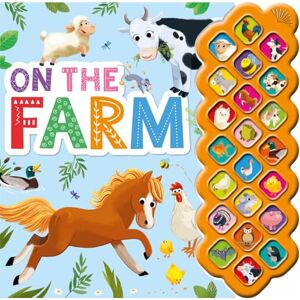 Igloo Books Ltd On the Farm (22-button Sound Book) Igloo Books Ltd On the Farm (22-button Sound Book)