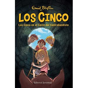 Blyton, Enid Los Cinco en el Cerro del contrabandista (Los Cinco/ Famous Five) Blyton, Enid Los Cinco en el Cerro del contrabandista (Los Cinco/ Famous Five)
