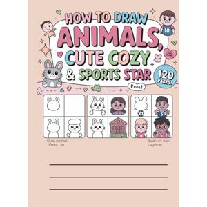 verma, puja Cute & Cozy Sports Stars Drawing Book: Easy Step-by-Step Guide for Kids Simple Tutorials for Drawing Cute and Comfy Sports Stars verma, puja Cute & Cozy Sports Stars Drawing Book: Easy Step-by-Step Guide for Kids Simple Tutorials for Drawing Cute and Comfy Sports Stars